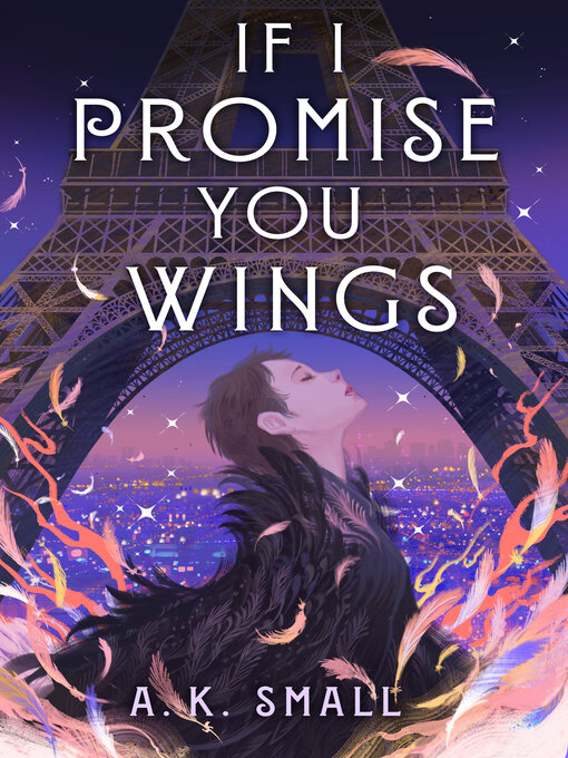 Title details for If I Promise You Wings by A.K. Small - Available